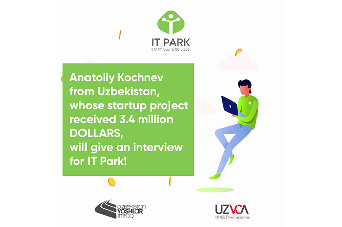 Узбекистанец привлек $3,4 млн в свой стартап. 2 июня он даст интервью