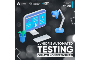 Dasturlash sohasiga oid “Juniorʼs Automated Testing” onlayn konferensiyasi oʻtkaziladi
