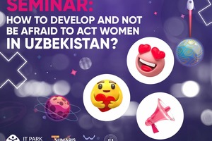 Ayollarni qoʻllab-quvvatlash va rivojlantirishga doir tadbir boʻladi. Ishtirok etish bepul