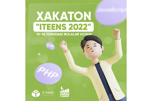 IT STEP Akademiyasi oʻsmirlarni ITEENS Hackathon 2022 ga taklif qiladi