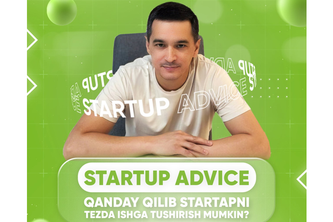 Startapni qanday tezda ishga tushirish mavzusida seminar bo’lib o’tadi