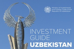 O‘zbekistonning investitsiyalar bo‘yicha qo‘llanmasi chop etildi