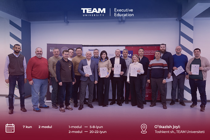 TEAM University: tadbirkolar va kompaniya rahbarlari uchun &ldquo;Samarali rahbar&rdquo; dasturining to‘rtinchi oqimi boshlanadi