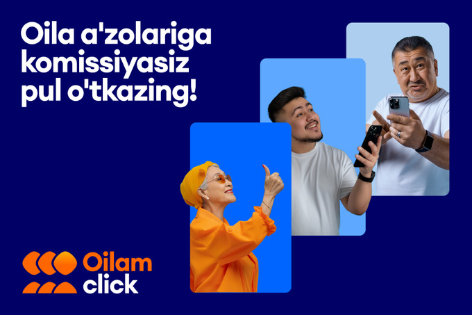 Click qarindoshlar o‘rtasida bepul o‘tkazmalarni yo‘lga qo‘ydi