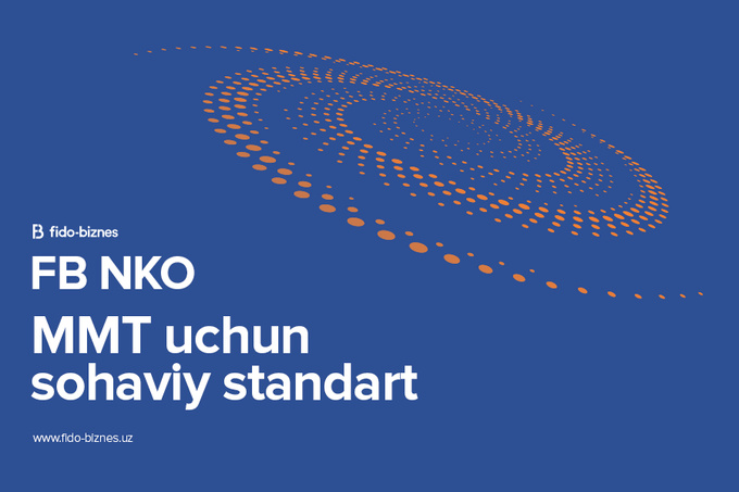 FB NKO MMT uchun tarmoq standartini joriy etmoqda