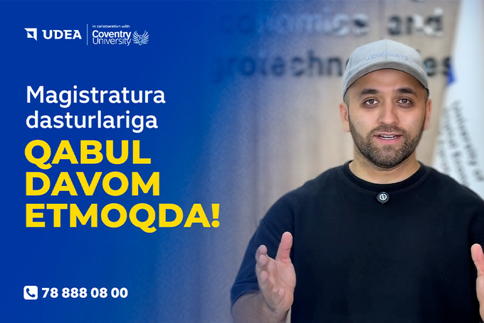 Magistr darajasi 1 yilda — UDEA yangi imkoniyat ochmoqda
