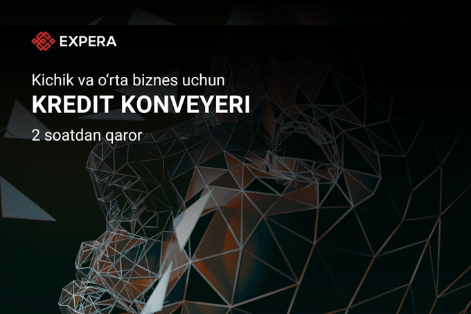 Kichik va o‘rta biznes uchun “Kredit konveyeri”: O‘zbekistonda Expera biznesni kreditlashni qanday tezlashtirmoqda