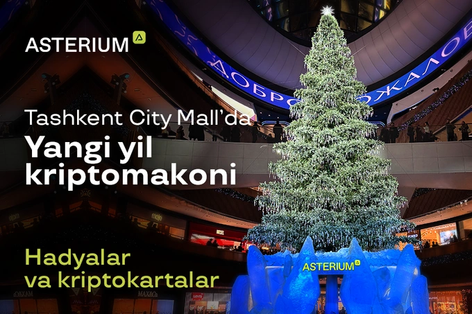 Asterium Tashkent City Mall markazida Yangi yil kriptomakoni ochdi