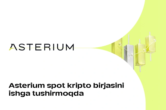 Asterium spot kriptobirjasini ishga tushirmoqda