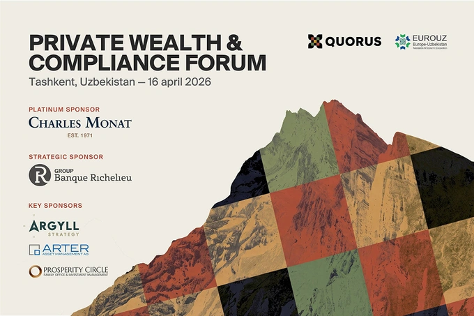 В Ташкенте пройдет международный Private Wealth & Compliance Forum