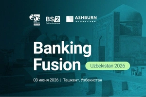 Banking Fusion Uzbekistan 2026 forumi