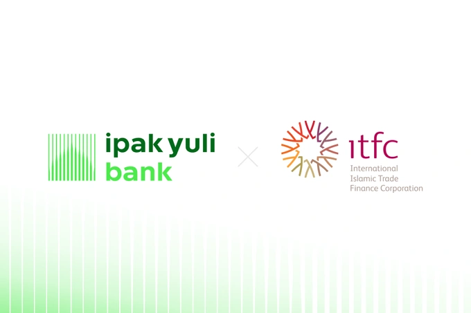 Ipak Yuli Bank расширяет сотрудничество с ITFC: линия финансирования на $75 млн