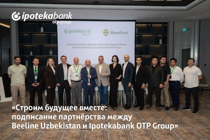 Ipoteka Bank OTP Group и Beeline Uzbekistan заключили меморандум о стратегическом партнерстве