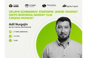 Startaplarning Janubi-Sharqiy Osiyo bozoriga chiqishiga bag‘ishlangan uchrashuv