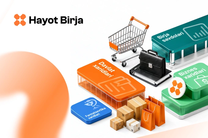“Hayot Birja” O‘zbekiston xaridlarini qanday raqamlashtiryapti?