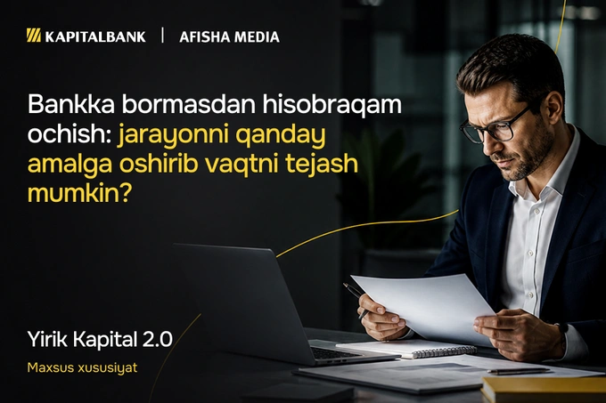 Bankka bormasdan hisobraqam ochish: jarayonni qanday amalga oshirib vaqtni tejash mumkin?