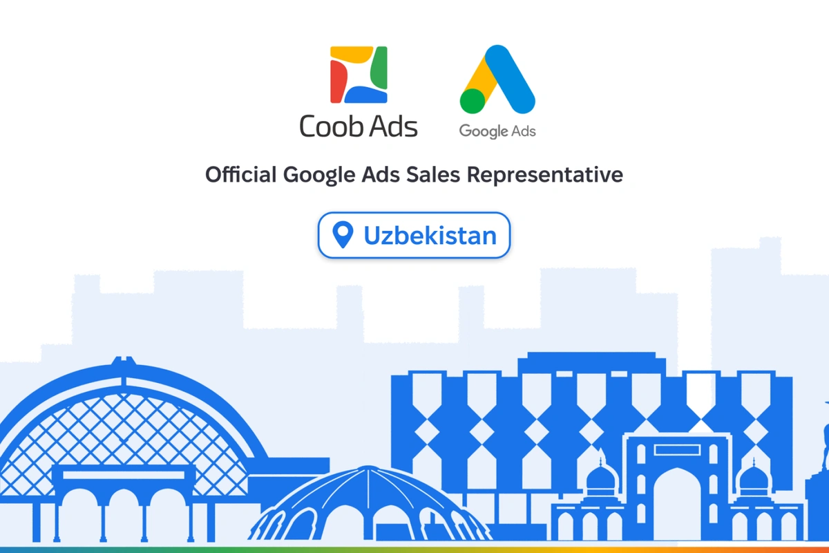 Google назначил Coob Ads официальным Google Ads Sales Representative в Узбекистане