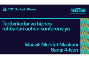 Raqamlashtirish va biznesni rivojlantirishga bag‘ishlangan konferensiya