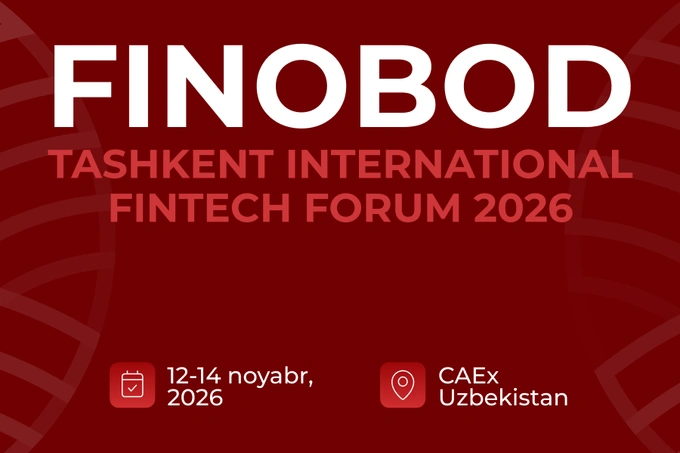 Finobod 2026 xalqaro fintex-forumi: ishtirokchilar o‘zlari bilan nimalarni olib ketadi?