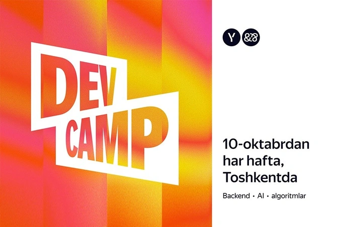Yandex Uzbekistan bepul Dev Camp intensiviga qabul boshladi